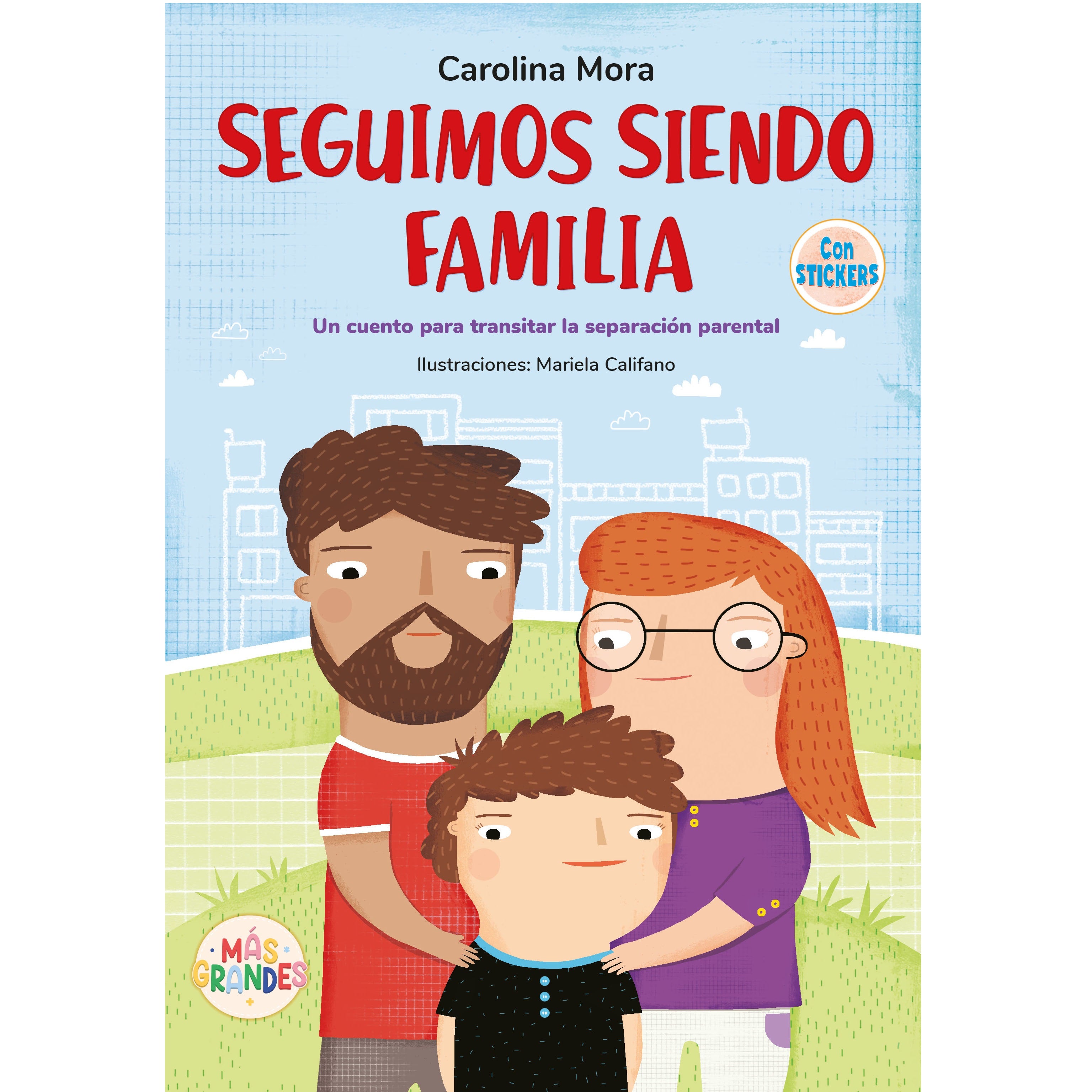 Seguimos siendo familia Seguimos siendo familia